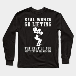 Lift Heavy, Laugh Hard! Real Women Go Lifting Tee - Embrace Strength with this Hilarious T-Shirt Hoodie! Long Sleeve T-Shirt